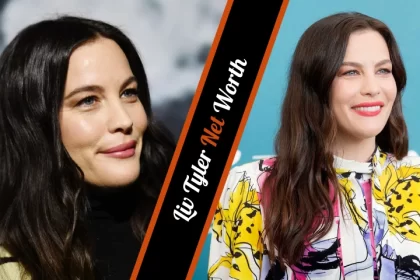 Liv Tyler Net Worth A Journey Through Hollywood's Riches