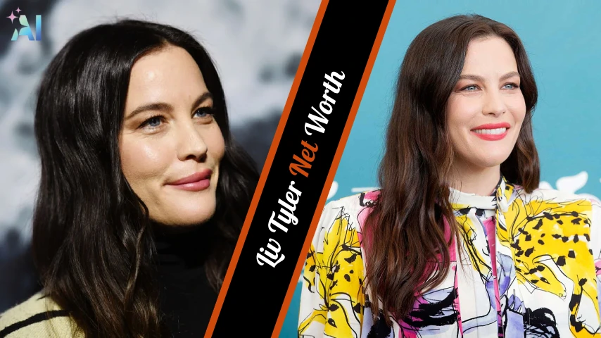 Liv Tyler Net Worth A Journey Through Hollywood's Riches