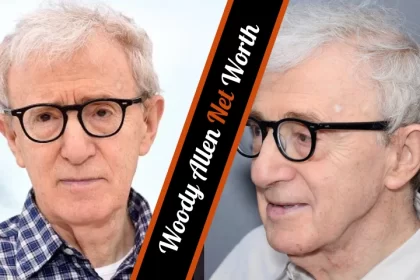 Woody Allen Net Worth A Cinematic Fortune