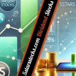 5starsstocks.com Dividend Stocks A Comprehensive Guide to Maximizing Your Investment Income