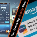 Allintitlewhen Does Amazon Stop Accepting Venmo - January 10, 2024 Deadline