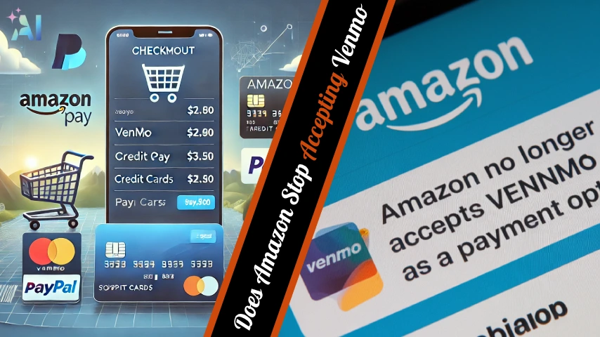 Allintitlewhen Does Amazon Stop Accepting Venmo - January 10, 2024 Deadline