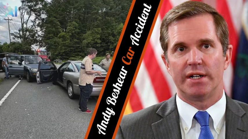 Andy Beshear Car Accident Former Governor's Close Call