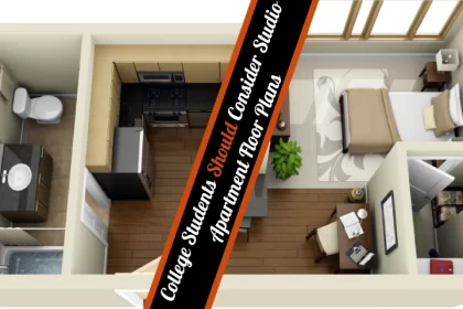 College Students Should Consider Studio Apartment Floor Plans - Compact Living, Big Benefits