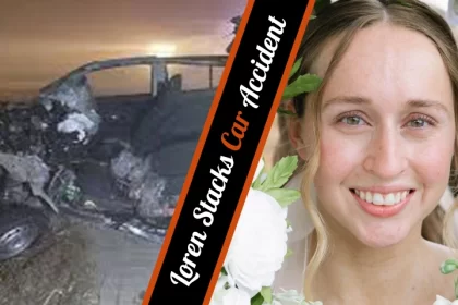 Loren Stacks Car Accident Tragic Loss of Newlywed