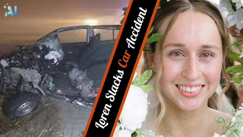 Loren Stacks Car Accident Tragic Loss of Newlywed