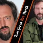 Tom Green Net Worth Is it $5 Million