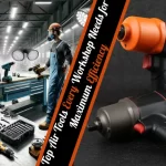 Top Air Tools Every Workshop Needs for Maximum Efficiency [Boost Productivity Now]