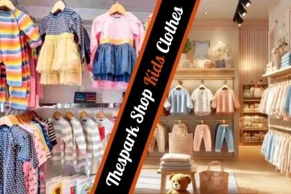 thespark shop kids lothes for baby boy & girl - "Trendy, Comfy, Affordable"