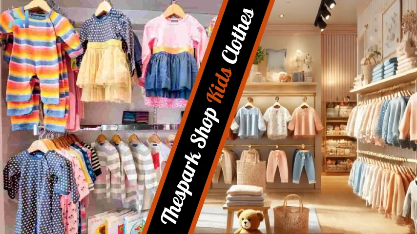 thespark shop kids lothes for baby boy & girl - "Trendy, Comfy, Affordable"