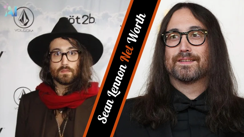 Sean Lennon Net Worth: Is it $200 Million?